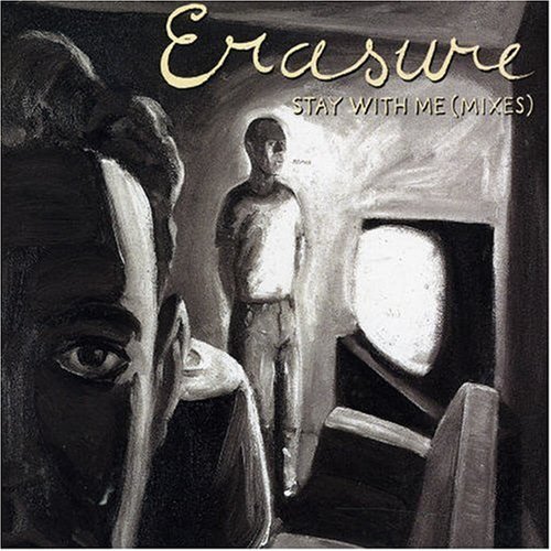 Erasure/Stay With Me Pt. 2@Import-Gbr