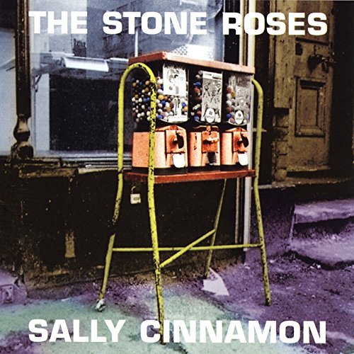Stone Roses/Sally Cinnamon Ep