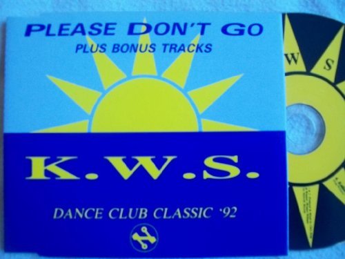 K.W.S/Please Don'T Go