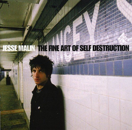 Jesse Malin Fine Art Of Self Destruction Import Gbr 