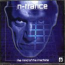 N-Trance/Mind Of The Machine Pt.1