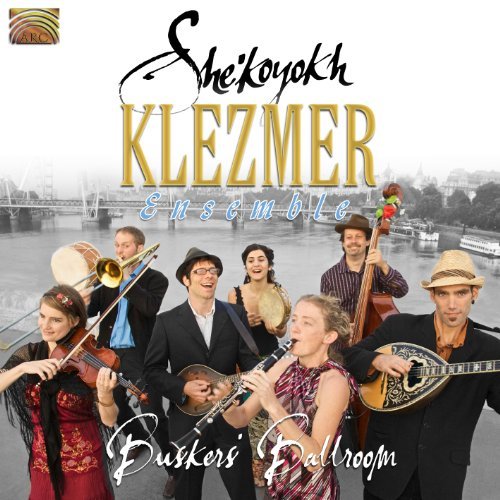 She'Koyokh Klezmer Ensemble/Buskers' Ballroom