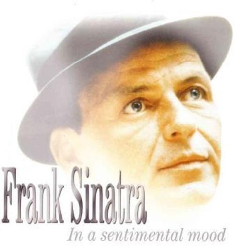Frank Sinatra In A Sentimental Mood 