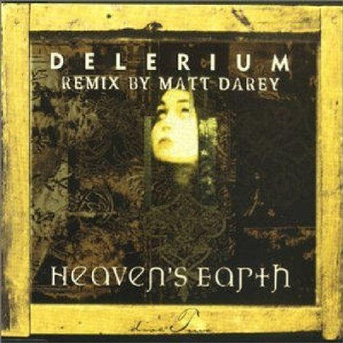 Delerium/Heaven's Earth Pt. 2@Import-Gbr