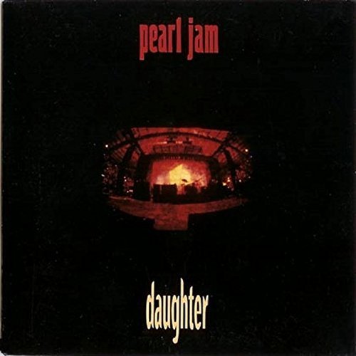 Pearl Jam/Daughter