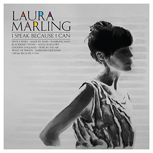 Laura Marling/I Speak Because I Can