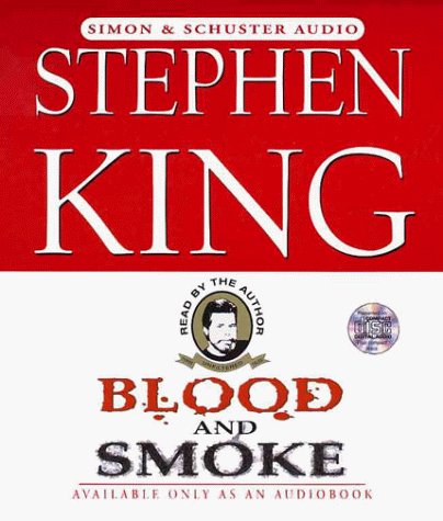 Stephen King/Blood & Smoke