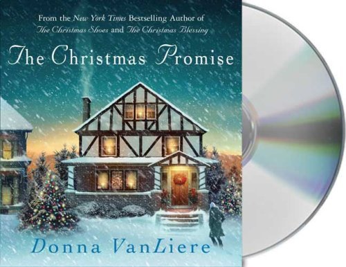 Donna VanLiere/The Christmas Promise