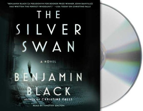 Benjamin Black Silver Swan The 