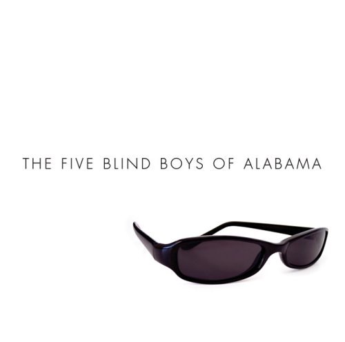 Five Blind Boys Of Alabama Five Blind Boys Of Alabama 