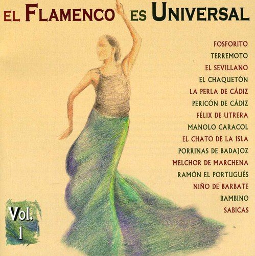 El Flamenco Es Universal/Vol. 1-El Flamenco Es Universa@Import-Esp