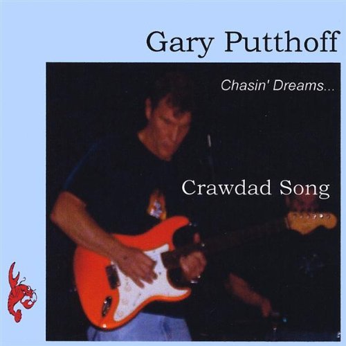 Gary Putthoff/Chasin' Dreams