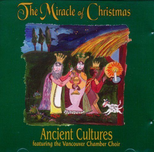 Ancient Cultures/Miracle Of Christmas