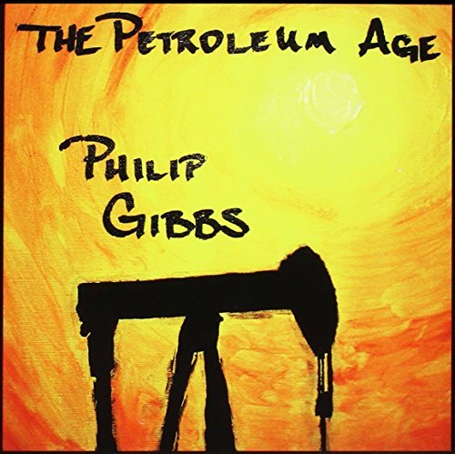 Philip Gibbs/Petroleum Age
