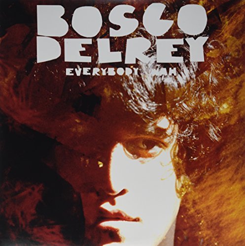 Bosco Delrey/Everybody Wah