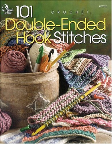 Deborah Levyhamburg 101 Double Ended Hook Stitches Crochet (crochet O 