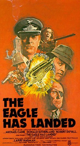 EAGLE HAS LANDED/CAINE/DUVALL/SUTHERLAND