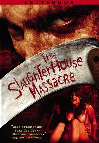 Slaughterhouse Massacre Slaughterhouse Massacre R 