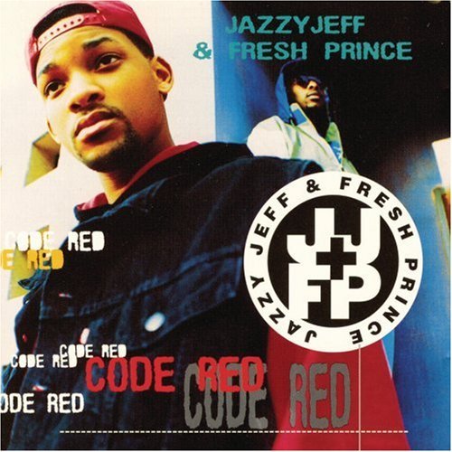 Dj Jazzy Jeff & Fresh Prince/Code Red