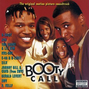 Booty Call/Soundtrack@Explicit Version