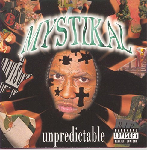 Mystikal/Unpredictable@Explicit Version
