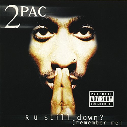 2pac R U Still Down? (remember Me?) Explicit Version 2 CD 
