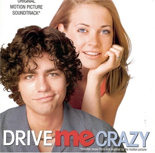 Drive Me Crazy/Soundtrack