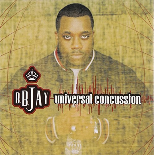 B.B. Jay/Universal Concussion