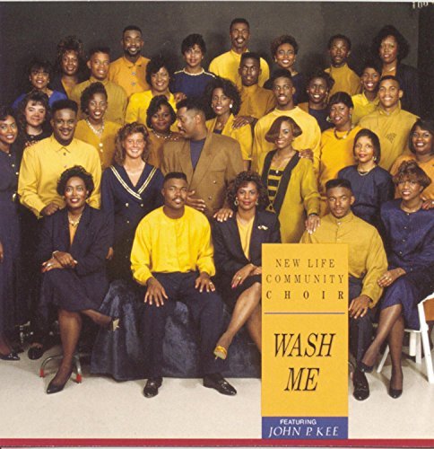 New Life Community Choir/Wash Me@This Item Is Made On Demand@Could Take 2-3 Weeks For Delivery