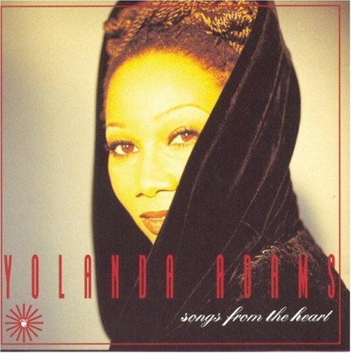 Yolanda Adams/Songs From The Heart