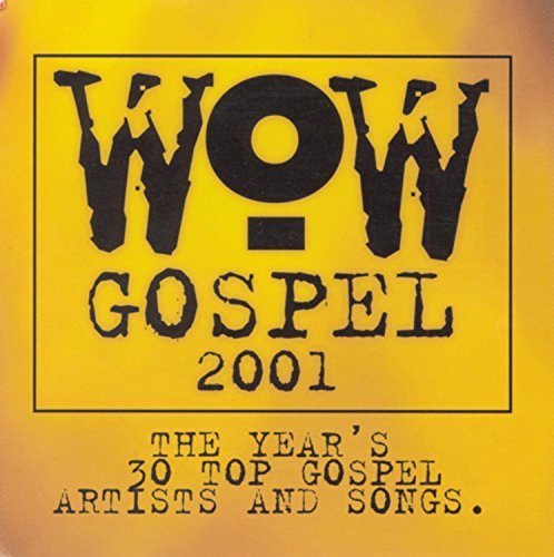 Wow Gospel/2001-Wow Gospel@2 Cd/2 Cass Set@Wow Gospel