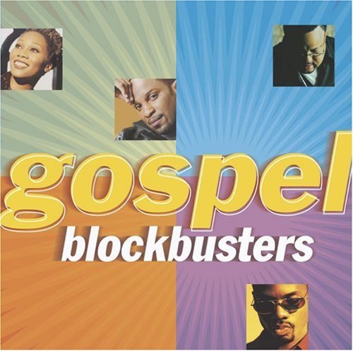 Gospel Blockbusters/Gospel Blockbusters@Franklin/Adams/Walker@Haddon/Tonex/Crouch