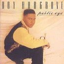 Roy Hargrove/Public Eye