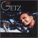Stan Getz/Serenity
