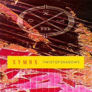 Xymox/Twist Of Shadows