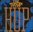 Wonder Stuff/Hup