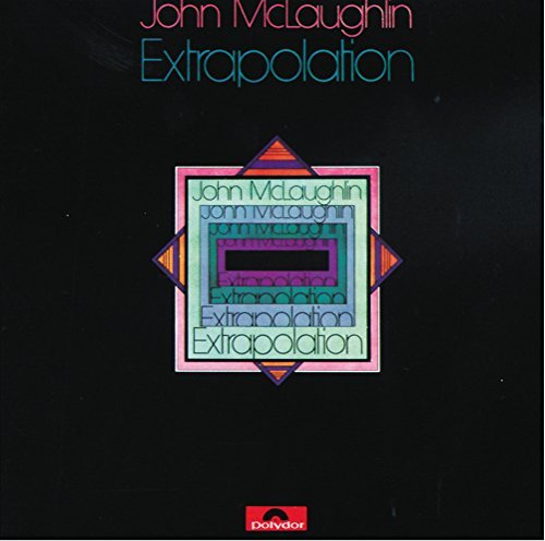 John Mclaughlin/Extrapolation