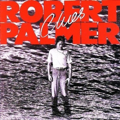 Robert Palmer/Clues