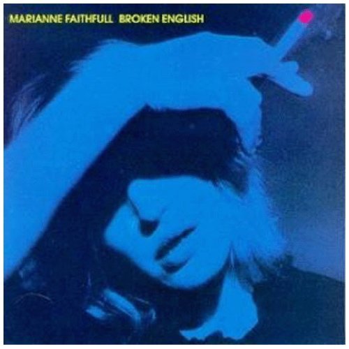 Faithfull Marianne Broken English 