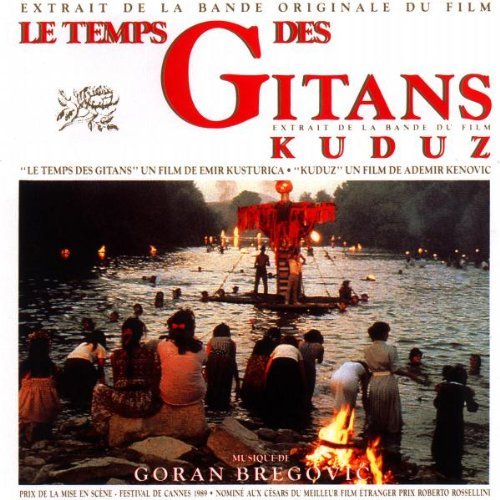 Temps Des Gitans Et Kuduz/Score@Import-Fra@Music By Goran Bregovic