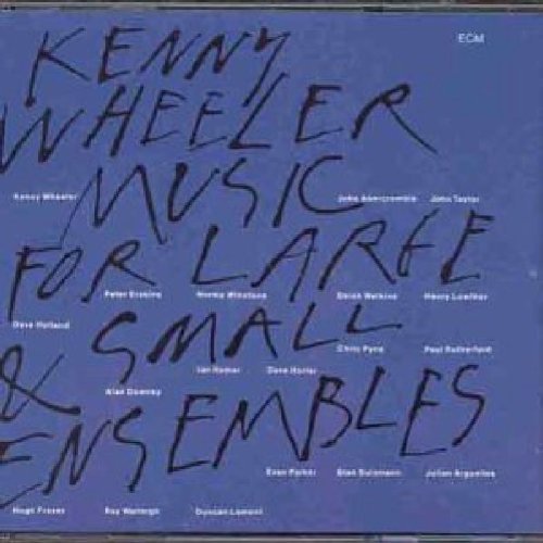 Kenny Wheeler/Music For Large & Small Ensemb@2 Cd Set