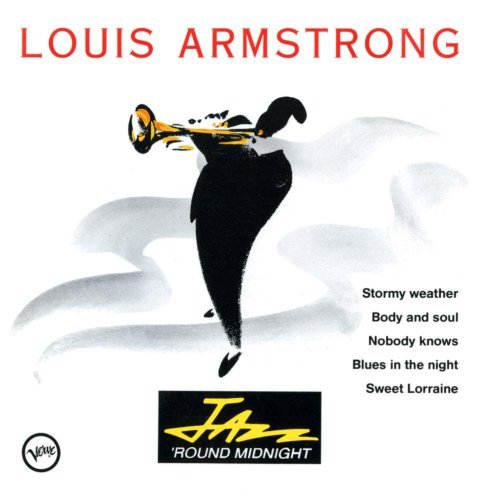 Louis Armstrong/Jazz 'Round Midnight