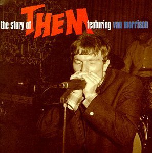 Them/Story Of Them@Feat. Van Morrison