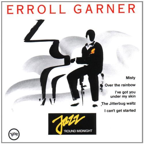 Erroll Garner/Jazz 'Round Midnight