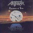 Anthrax Persistence Of Time 