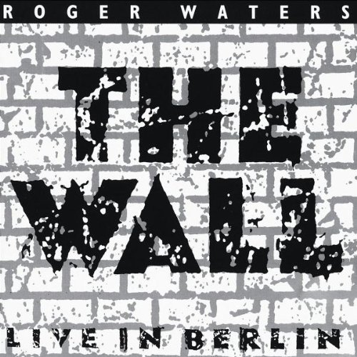 Waters Roger Wall Berlin 1990 