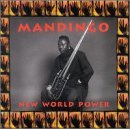 Mandingo/New World Power