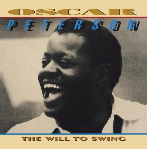 Oscar Peterson/Will To Swing