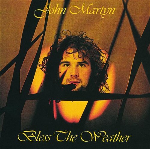 John Martyn/Bless The Weather@Import-Ned