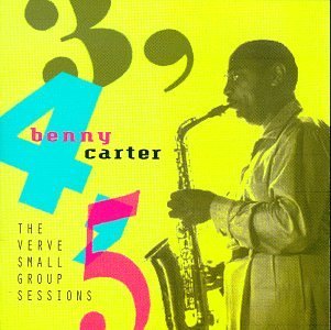 Benny Carter/3-4-5 The Verve Small Group Se